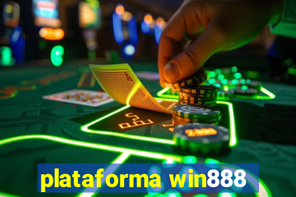 plataforma win888